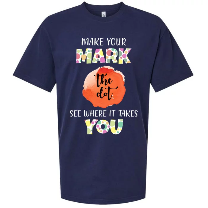 Make Your Mark Dot Day See Where It Takes You The Dot Sueded Cloud Jersey T-Shirt