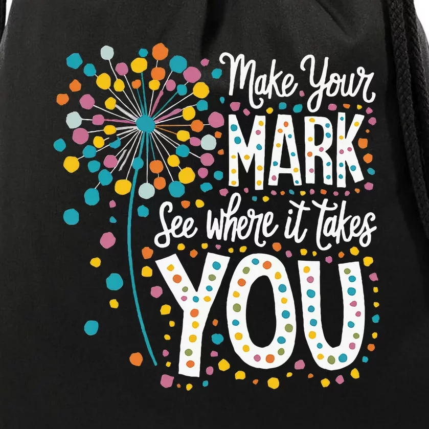 Make Your Mark Happy Dot Day 2024 Dandelion Drawstring Bag