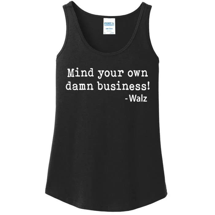 Mind Your Own Business Ladies Essential Tank