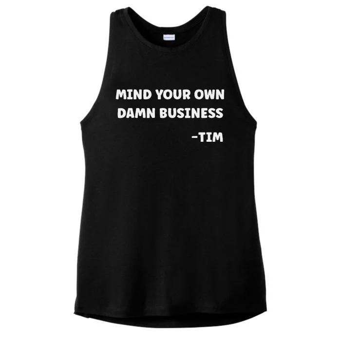 Mind Your Own Damn Business Kamala Harris Tim Walz 2024 Ladies Tri-Blend Wicking Tank