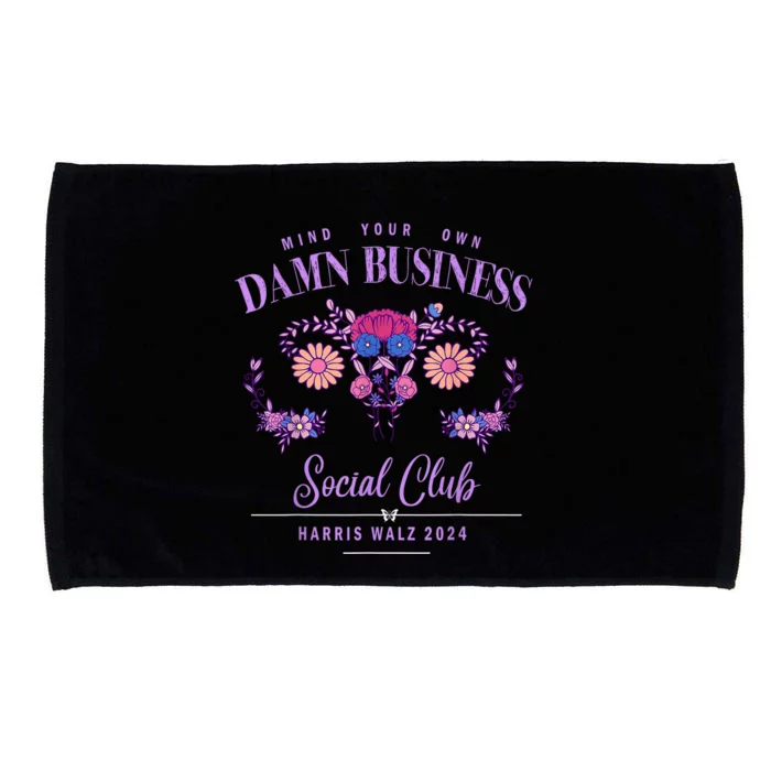 Mind Your Own Damn Business Harris Walz Waltz 2024 Floral Microfiber Hand Towel