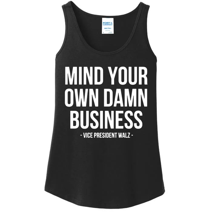 Mind Your Own Damn Business Ladies Essential Tank