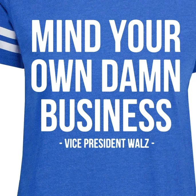 Mind Your Own Damn Business Enza Ladies Jersey Football T-Shirt