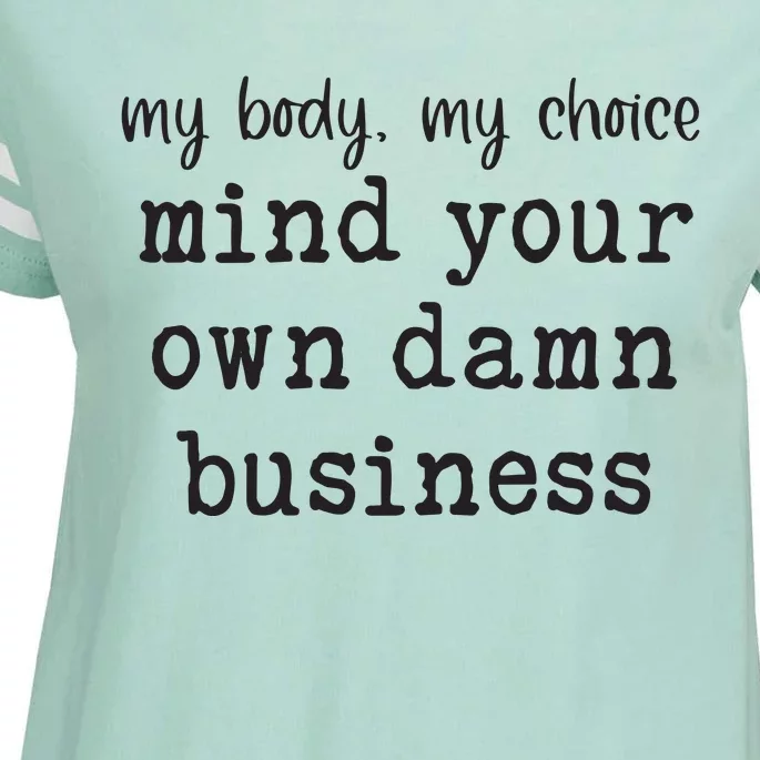 Mind Your Own Damn Business Walz Kamala Harris Anti Trump Enza Ladies Jersey Football T-Shirt