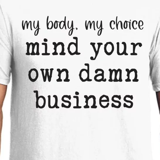 Mind Your Own Damn Business Walz Kamala Harris Anti Trump Pajama Set