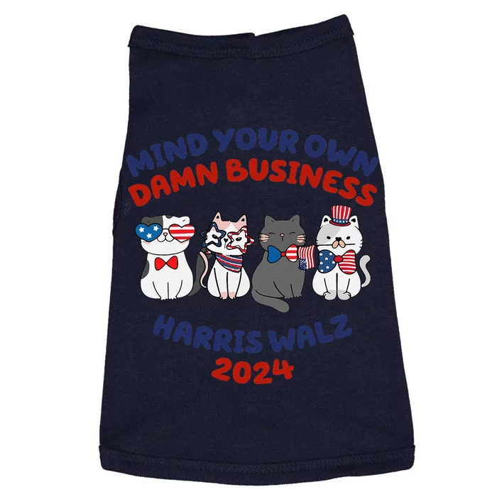 Mind Your Own Damn Business Childless Cat Kamala Harris Doggie Tank