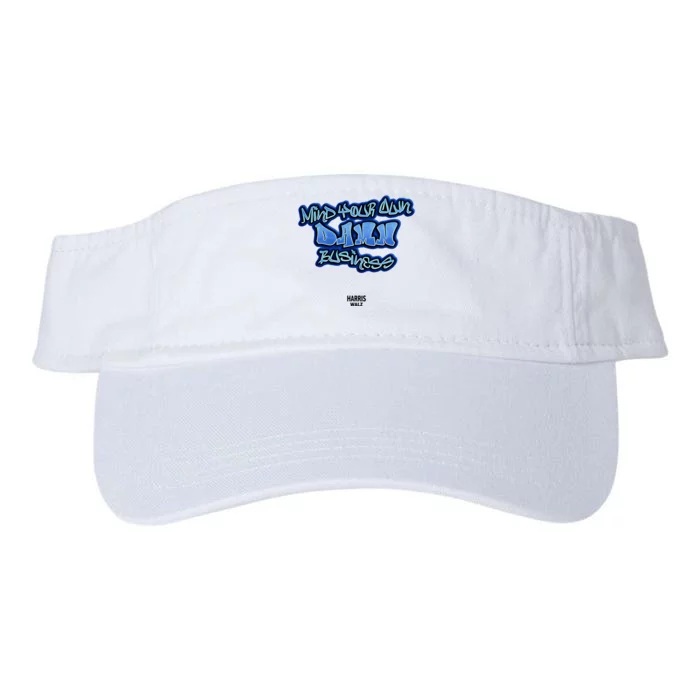 Mind Your Own Damn Business Valucap Bio-Washed Visor