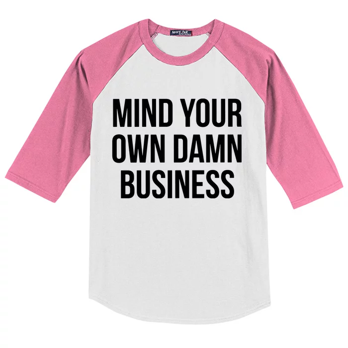 Mind Your Own Damn Business Kids Colorblock Raglan Jersey