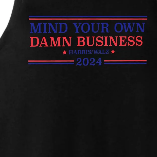 Mind Your Own Damn Business Kamala Harris Tim Walz 2024 Ladies Tri-Blend Wicking Tank