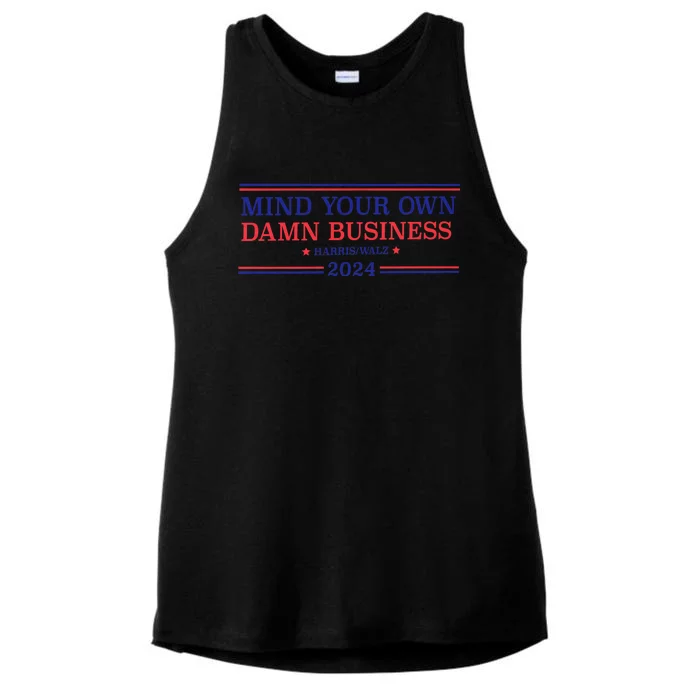 Mind Your Own Damn Business Kamala Harris Tim Walz 2024 Ladies Tri-Blend Wicking Tank