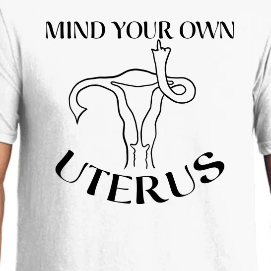 Mind Your Own Uterus Pro Choice Pajama Set