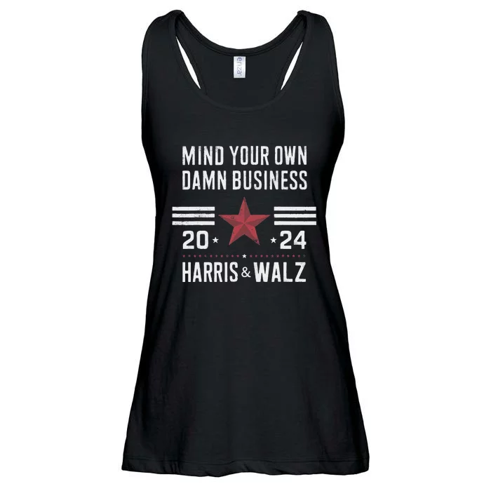 Mind Your Own Damn Business Kamala Harris Tim Walz President Ladies Essential Flowy Tank