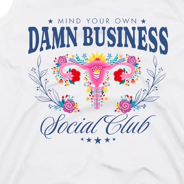 Mind Your Own Damnn Business Social Club Tank Top