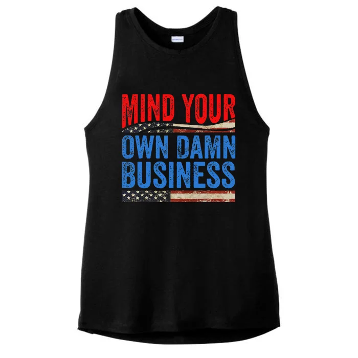 Mind Your Own Damn Business Funny Saying Gift Ladies Tri-Blend Wicking Tank