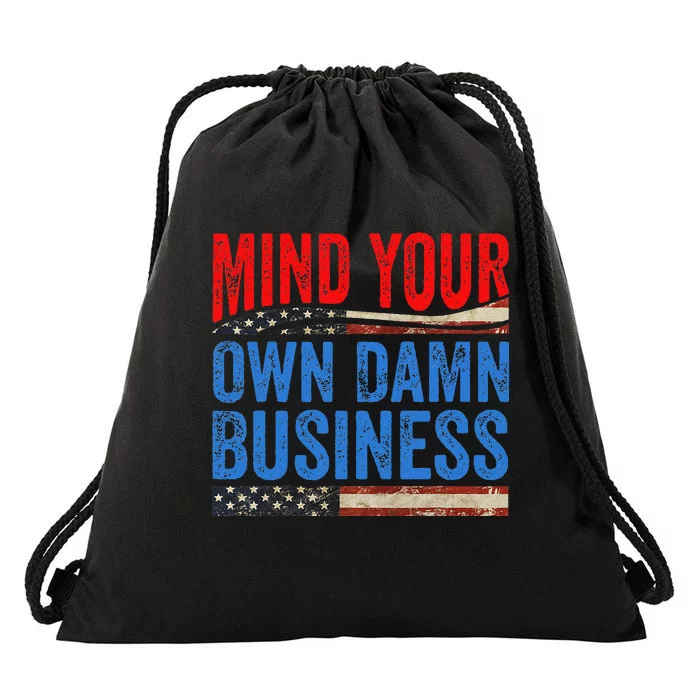 Mind Your Own Damn Business Funny Saying Gift Drawstring Bag