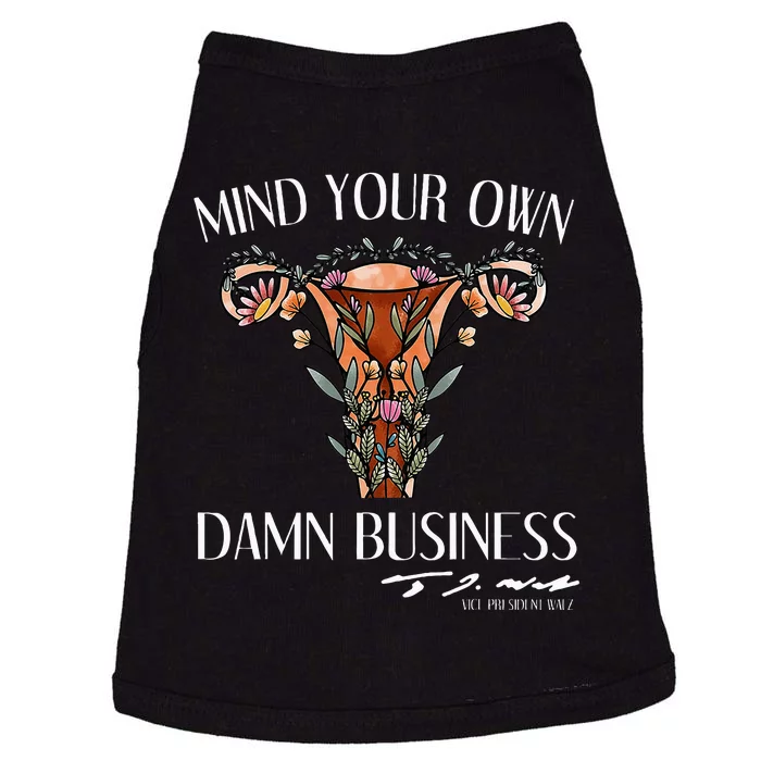 Mind Your Own Damn Business Uterus Doggie Tank