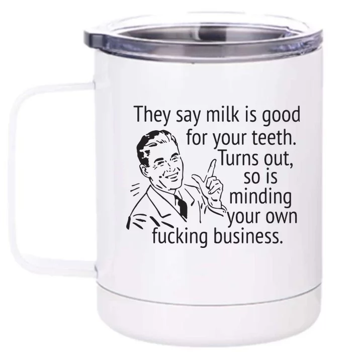 Mind Your Own Fucking Business Funny Sarcastic Adult Humor Front & Back 12oz Stainless Steel Tumbler Cup