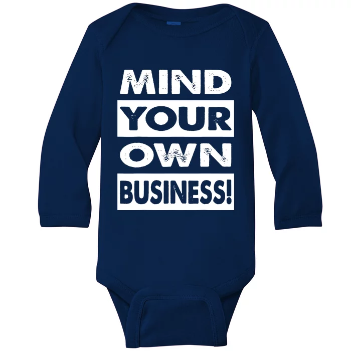 Mind Your Own Business Vintage Women Men Privacy Baby Long Sleeve Bodysuit