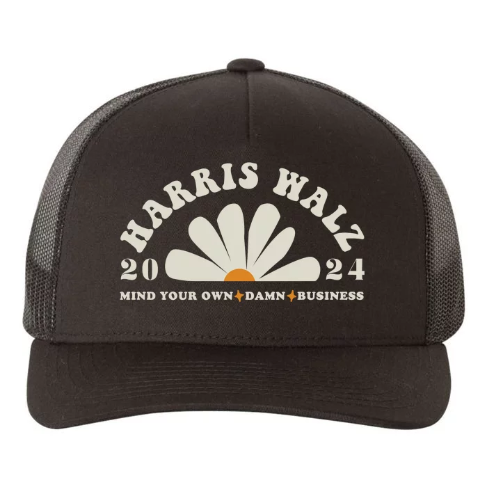 Mind Your Own Damn Business Kamala And Tim Walz Midwest Values Kamala Yupoong Adult 5-Panel Trucker Hat