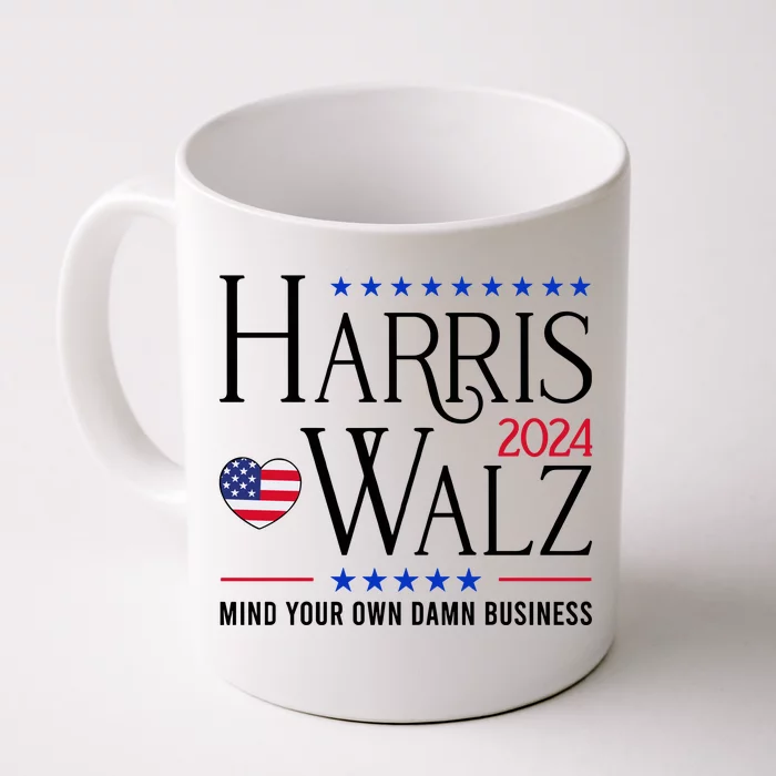 Mind Your Own Dawn Business Harris Walz 2024 Front & Back Coffee Mug