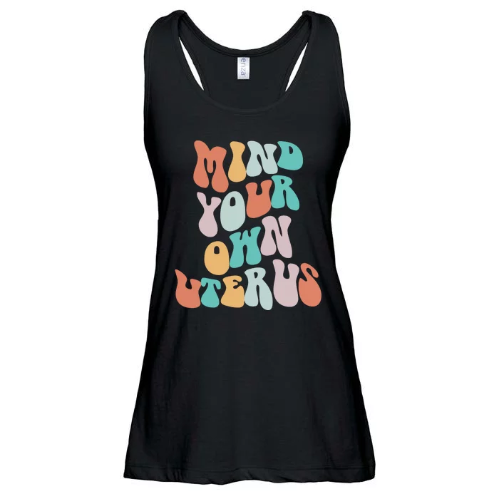 Mind Your Own Uterus Women's Rights Feminist Pro Choice Ladies Essential Flowy Tank