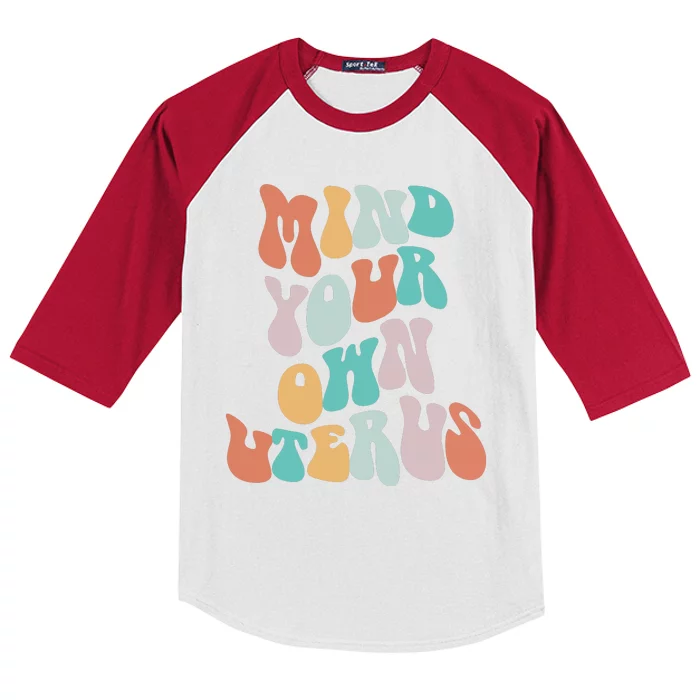 Mind Your Own Uterus Women's Rights Feminist Pro Choice Kids Colorblock Raglan Jersey