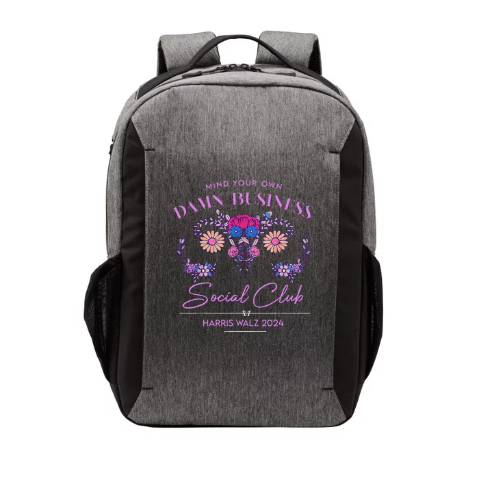 Mind Your Own Damn Business Harris Walz Waltz 2024 Floral Vector Backpack