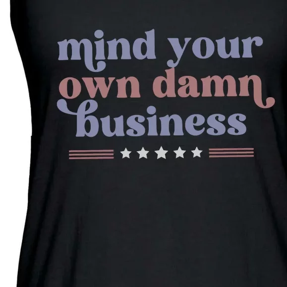 Mind Your Own Damn Business Tim Walz Harris Waltz Ladies Essential Flowy Tank