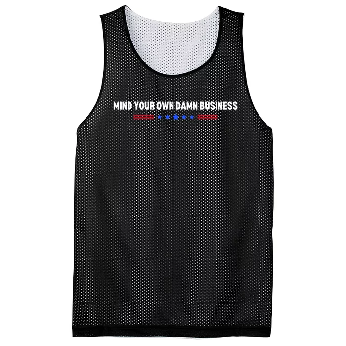 Mind Your Own Damn Business Mesh Reversible Basketball Jersey Tank