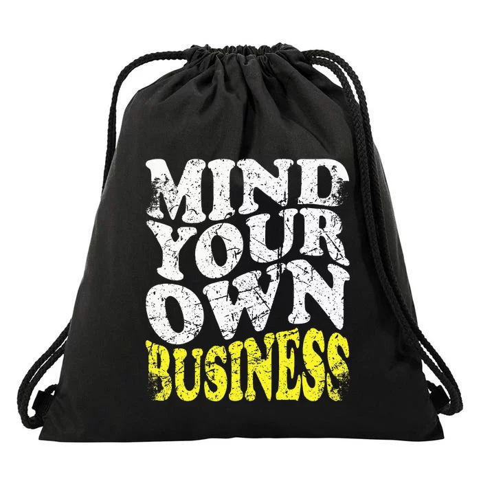 Mind Your Own Business Retro Vintage Love Privacy Introvert Drawstring Bag