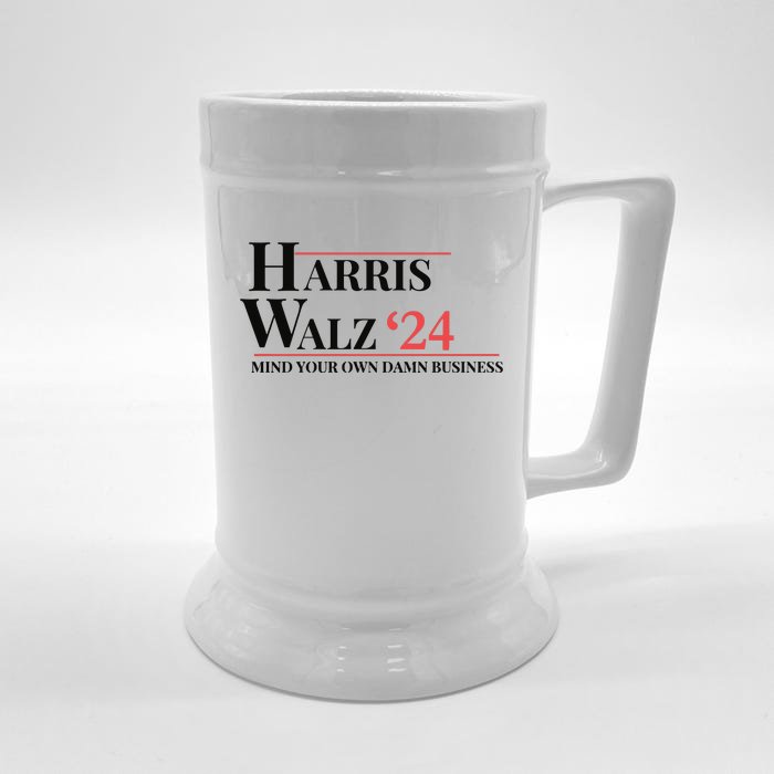 Mind Your Own Damn Business Harris Walz 2024 Front & Back Beer Stein