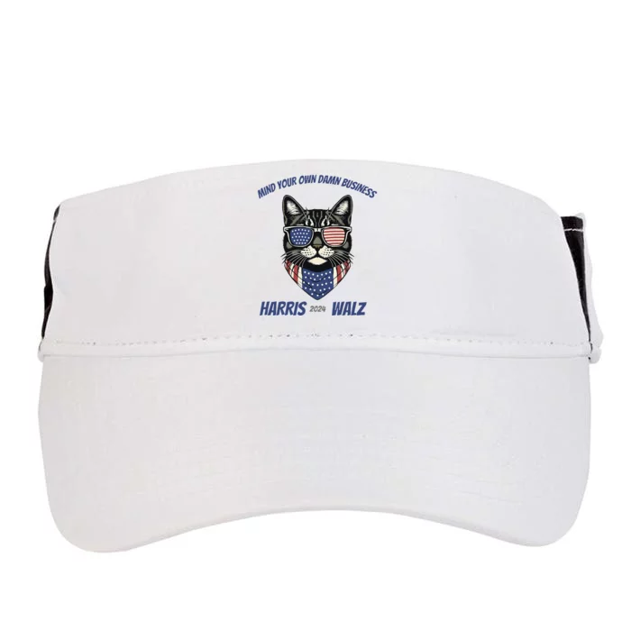 Mind Your Own Damn Business Kamala Harris Walz 2024 Adult Drive Performance Visor