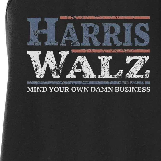 Mind Your Own Damn Business Harris Waltz 2024 Election Women's Racerback Tank