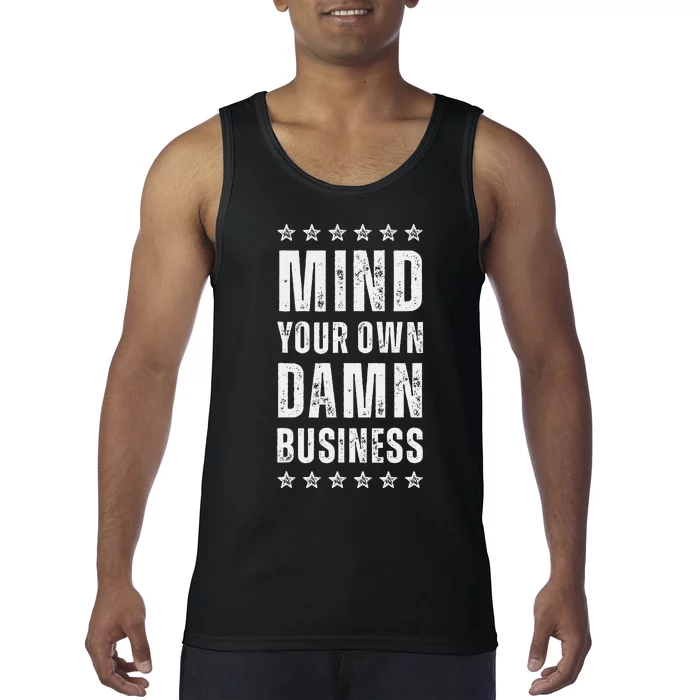 Mind Your Own Damn Business Harris Walz 2024 Tank Top