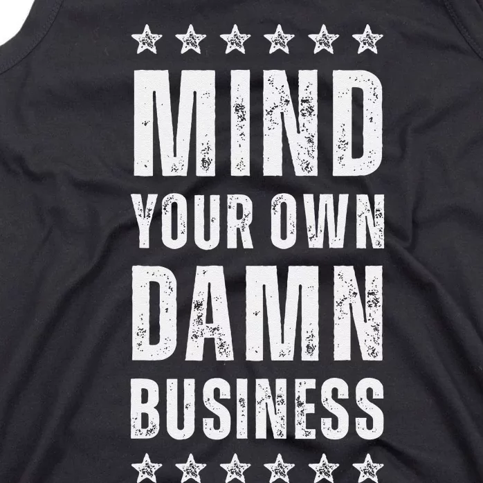 Mind Your Own Damn Business Harris Walz 2024 Tank Top