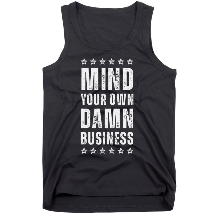 Mind Your Own Damn Business Harris Walz 2024 Tank Top