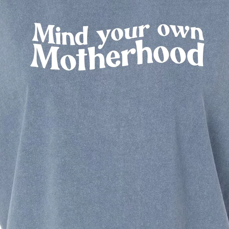 Mind Your Own Motherhood Mom Life Garment-Dyed Women's Muscle Tee