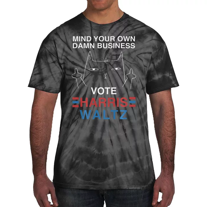 Mind Your Own Damn Business Harris Waltz Cat Lady Tie-Dye T-Shirt