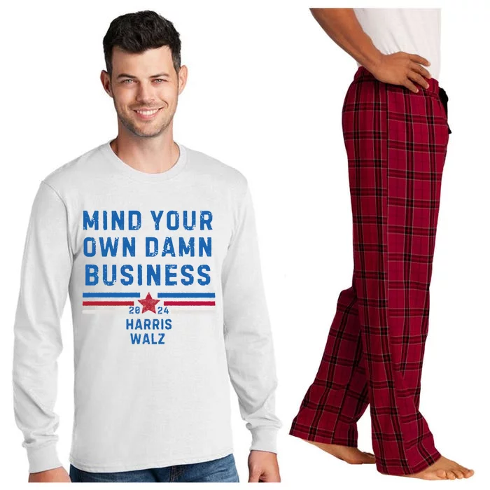 Mind Your Own Damn Business Harris Walz 2024 Election Long Sleeve Pajama Set