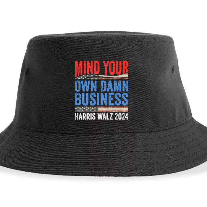 Mind Your Own Damn Business Harris Waltz 2024 Democrat Sustainable Bucket Hat