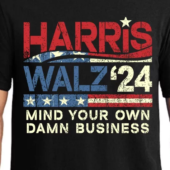 Mind Your Own Damn Business Tim Waltz Kamala Harris 2024 Pajama Set