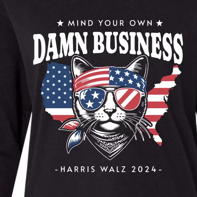 Mind Your Own Damn Business Tim Waltz Kamala Harris 2024 Womens Cotton Relaxed Long Sleeve T-Shirt