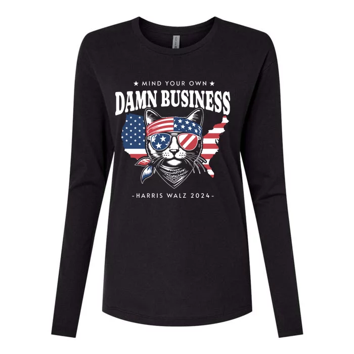 Mind Your Own Damn Business Tim Waltz Kamala Harris 2024 Womens Cotton Relaxed Long Sleeve T-Shirt