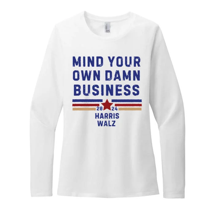 Mind Your Own Damn Business Kamala Harris Tim Walz Womens CVC Long Sleeve Shirt