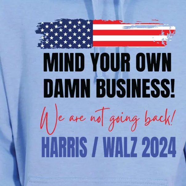 Mind Your Own Damn Business We Are Not Going Back Harris 24 Unisex Surf Hoodie