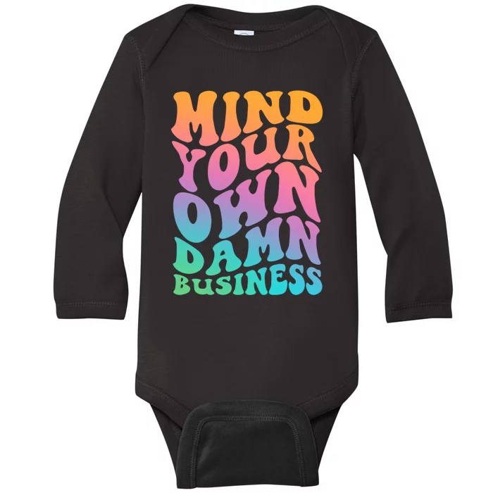 Mind Your Own Damn Business Walz Baby Long Sleeve Bodysuit