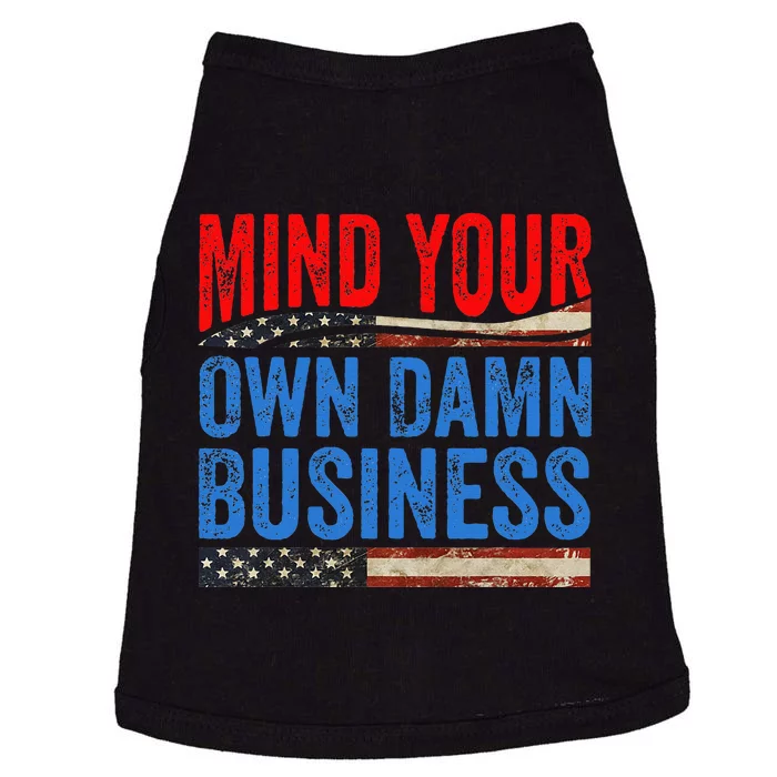 Mind Your Own Damn Business Doggie Tank