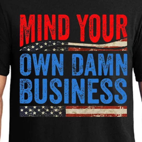 Mind Your Own Damn Business Pajama Set