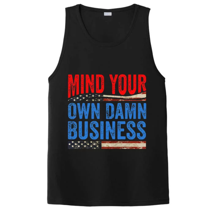 Mind Your Own Damn Business Performance Tank