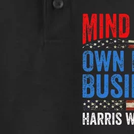 Mind Your Own Damn Business Harris Waltz 2024 Democrat Gift Dry Zone Grid Performance Polo